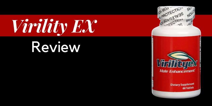 Virility Ex Review 2022 - Real Vitality Pill Or Scam?